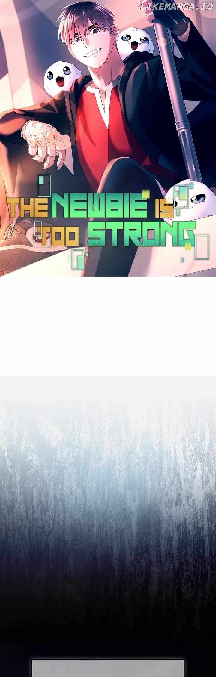 The Newbie is Too Strong Chapter 127 4